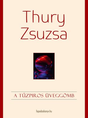 cover image of A tűzpiros üveggömb